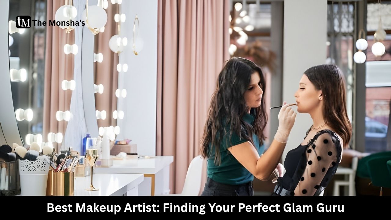 Best Makeup Artist: Finding Your Perfect Glam Guru 