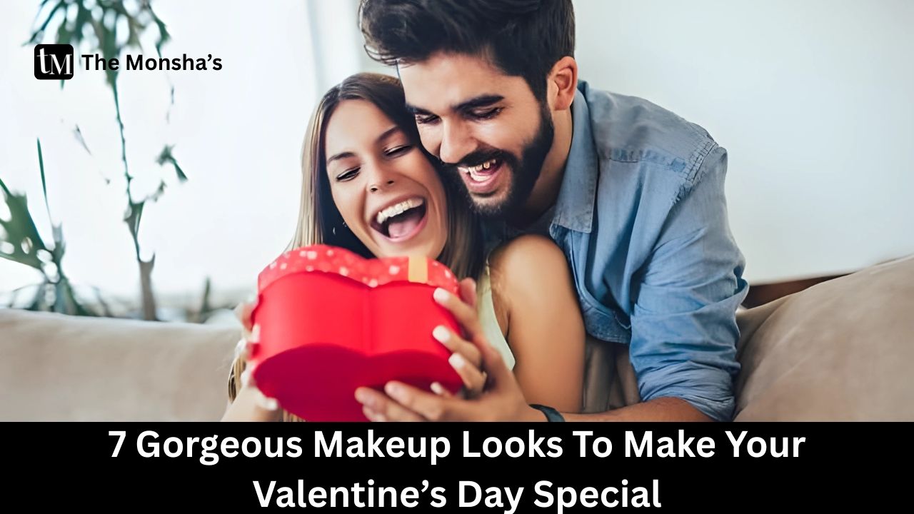 7 Gorgeous Makeup Looks To Make Your Valentine’s Day Special