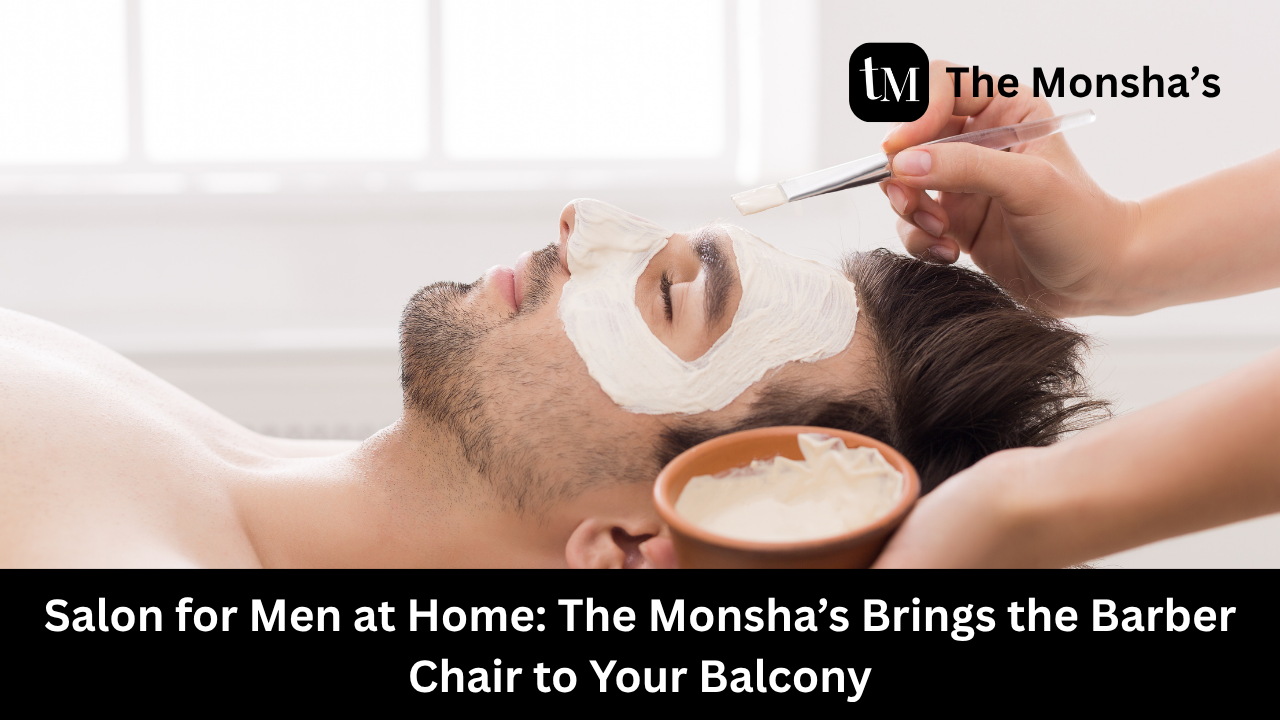 Salon for Men at Home: The Monsha’s Brings the Barber Chair to Your Balcony The Monsha’s