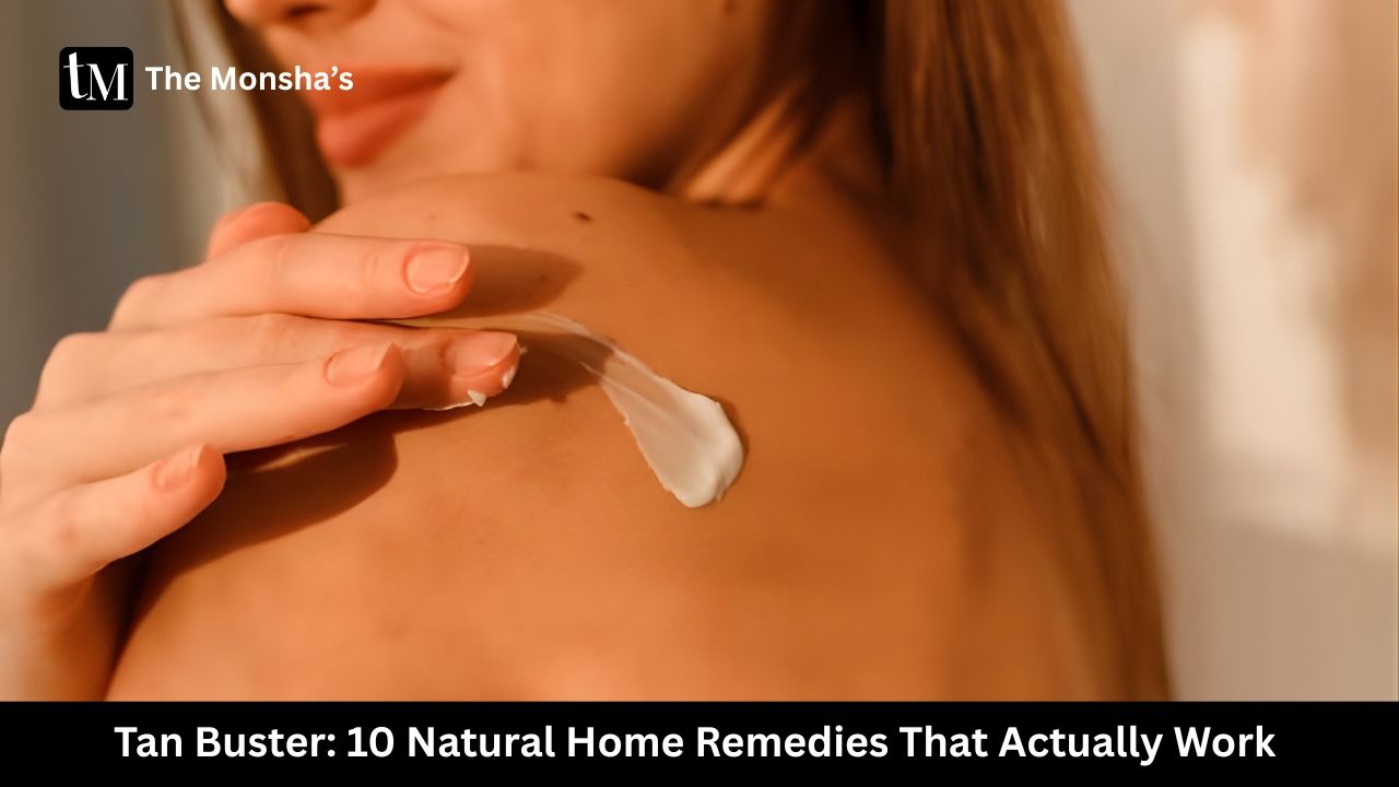 Tan Buster: 10 Natural Home Remedies That Actually Work (No Bleach, Just Bliss!)