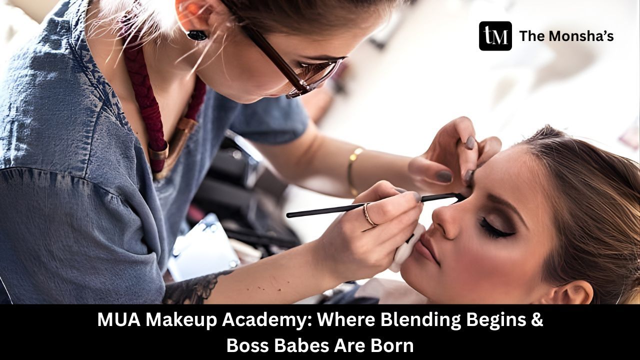 MUA Makeup Academy: Where Blending Begins & Boss Babes Are Born