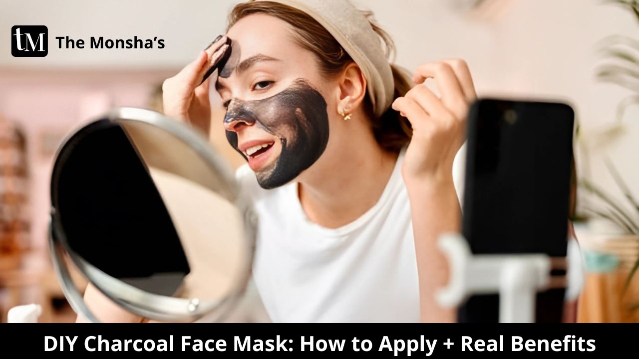 DIY Charcoal Face Mask: How to Apply + Real Benefits