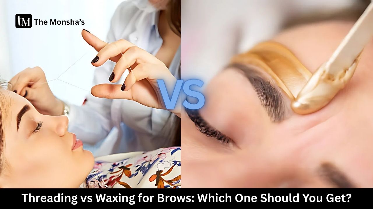 Threading vs Waxing for Brows: Which One Should You Get?
