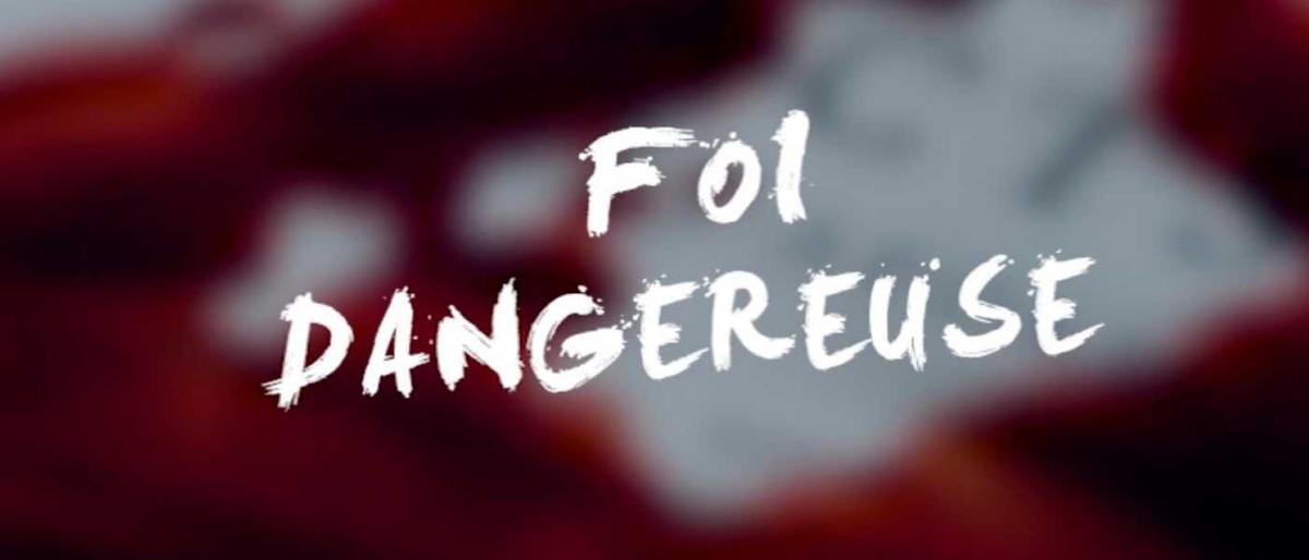 Une Foi Dangereuse