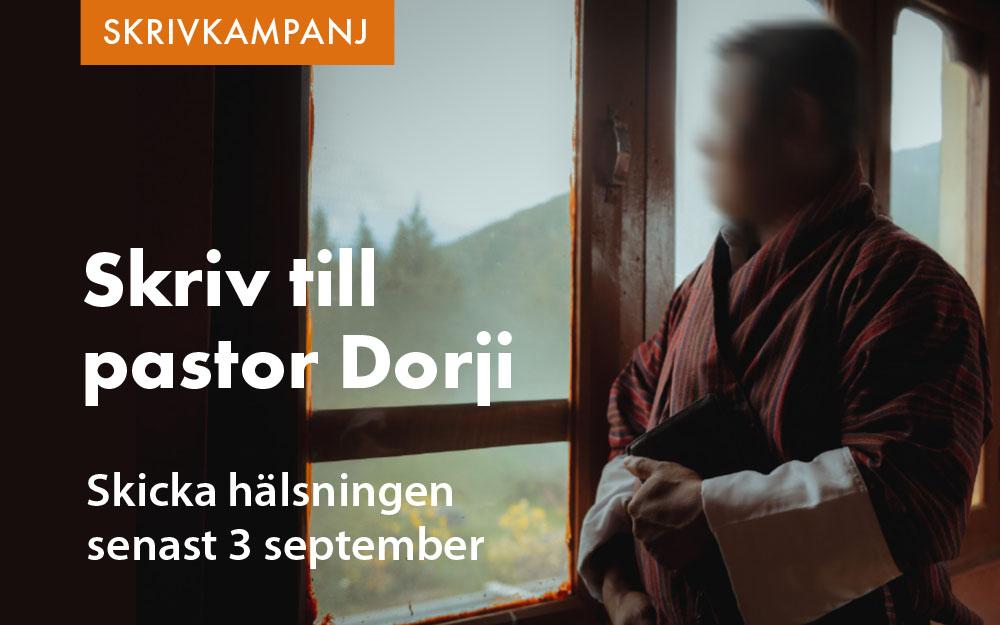 Skriv en hälsning till pastor Dorji