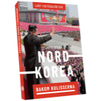 Nordkorea - bakom kulisserna - Bild 1