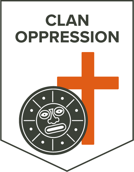 Clan oppression