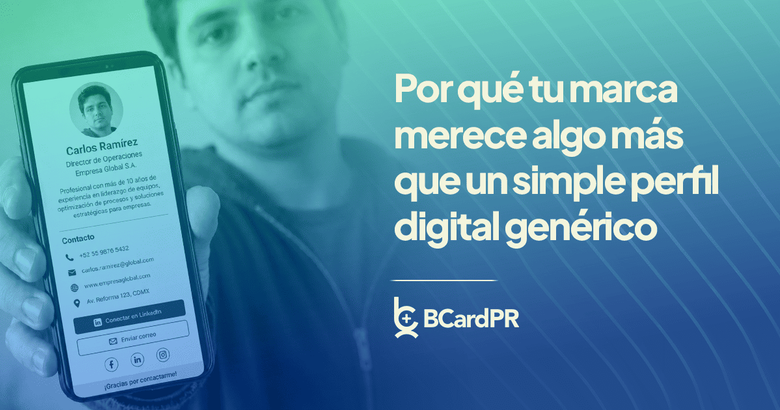 Comparativa visual entre una tarjeta digital genérica limitada y una BCard PR con diseño responsive profesional, destacando la interfaz limpia y los botones de acción estratégica.