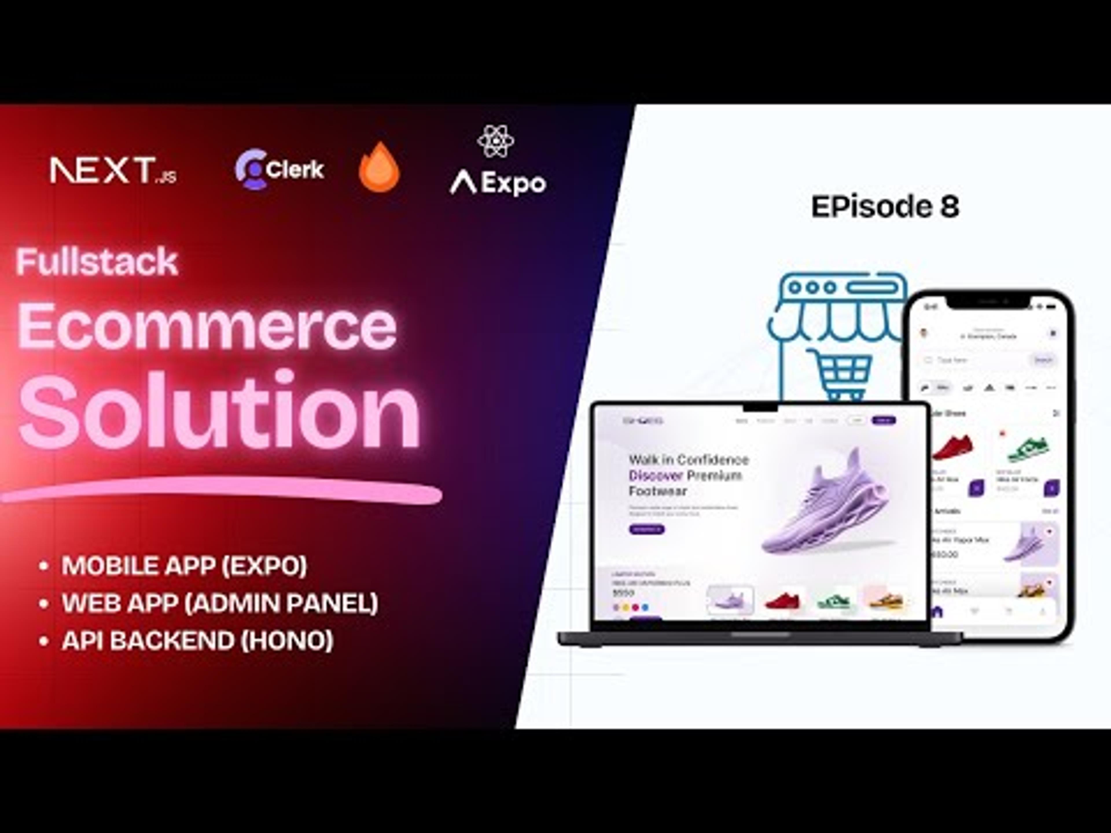 Building a Complete Cross-Platform Ecommerce Solution | React Native + Next.js + Hono API