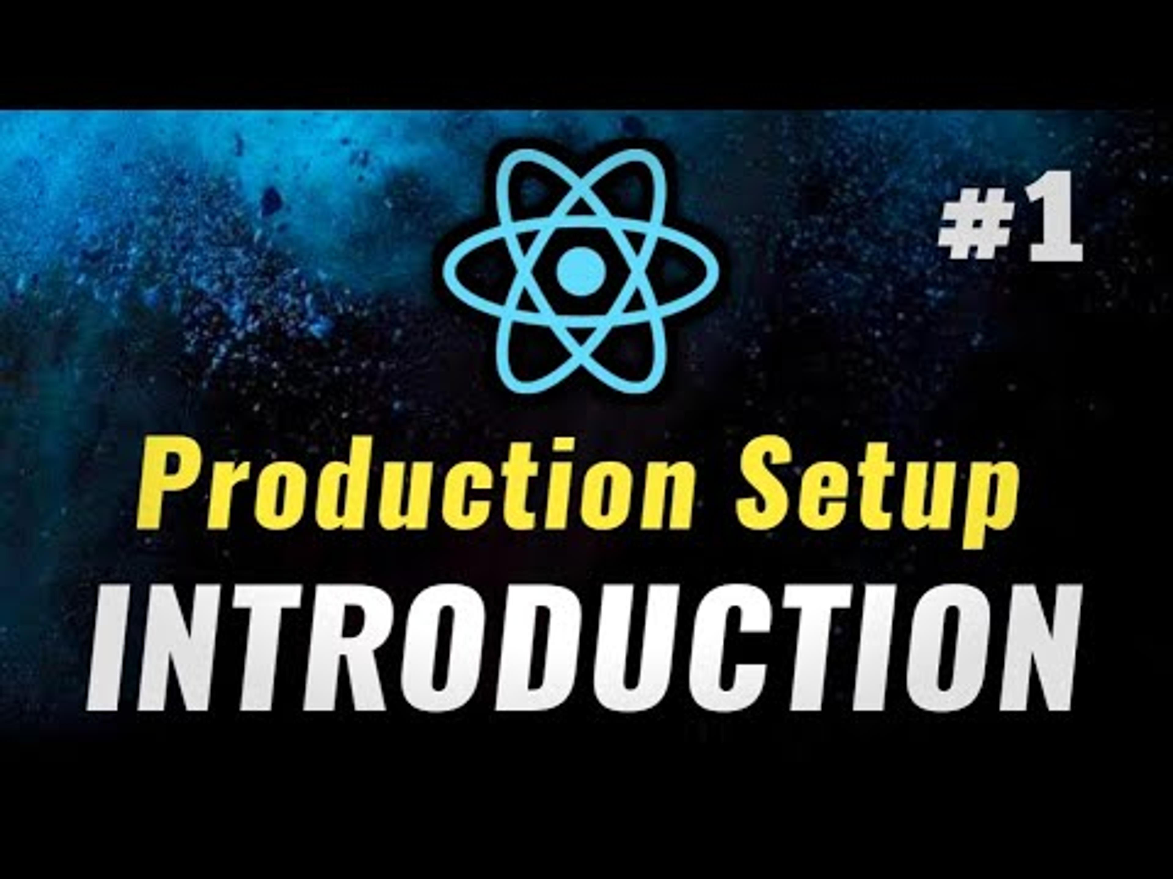 React Setup for Production