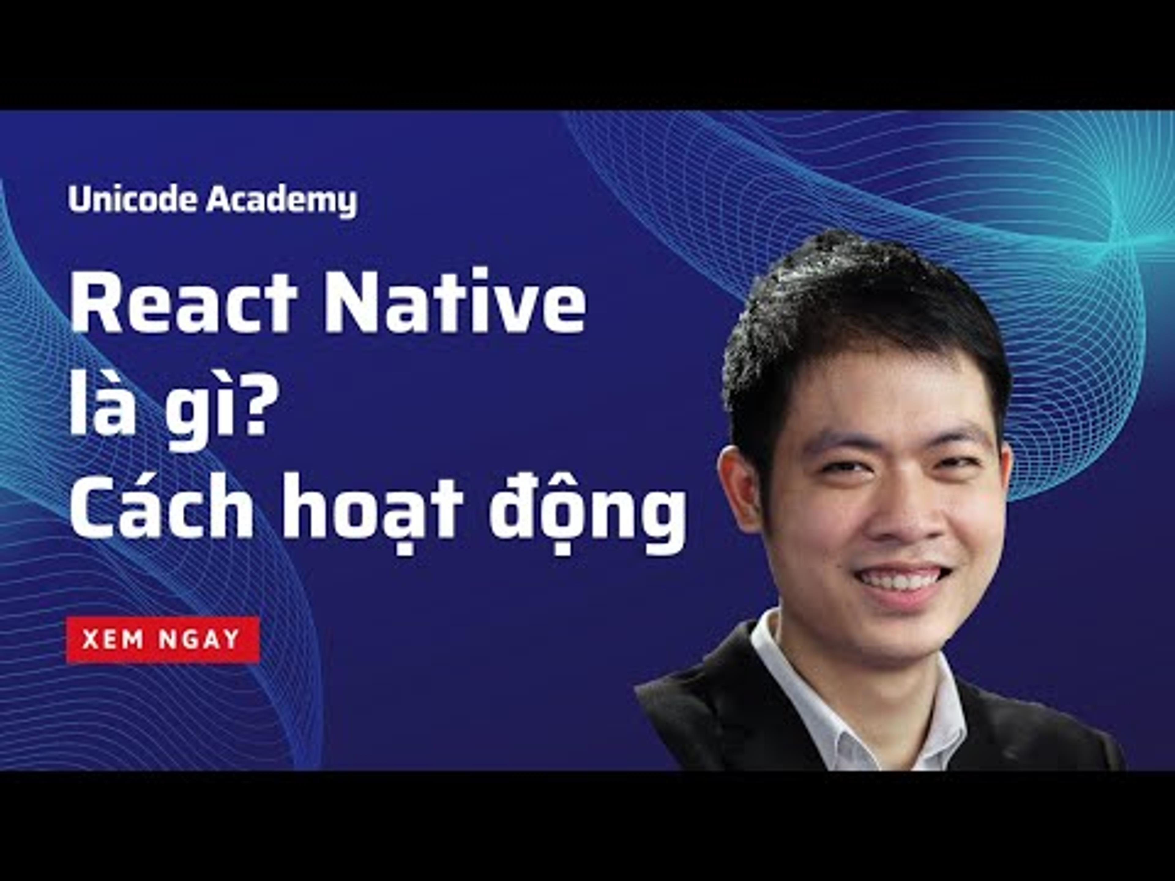 Khóa học React Native + TypeScript