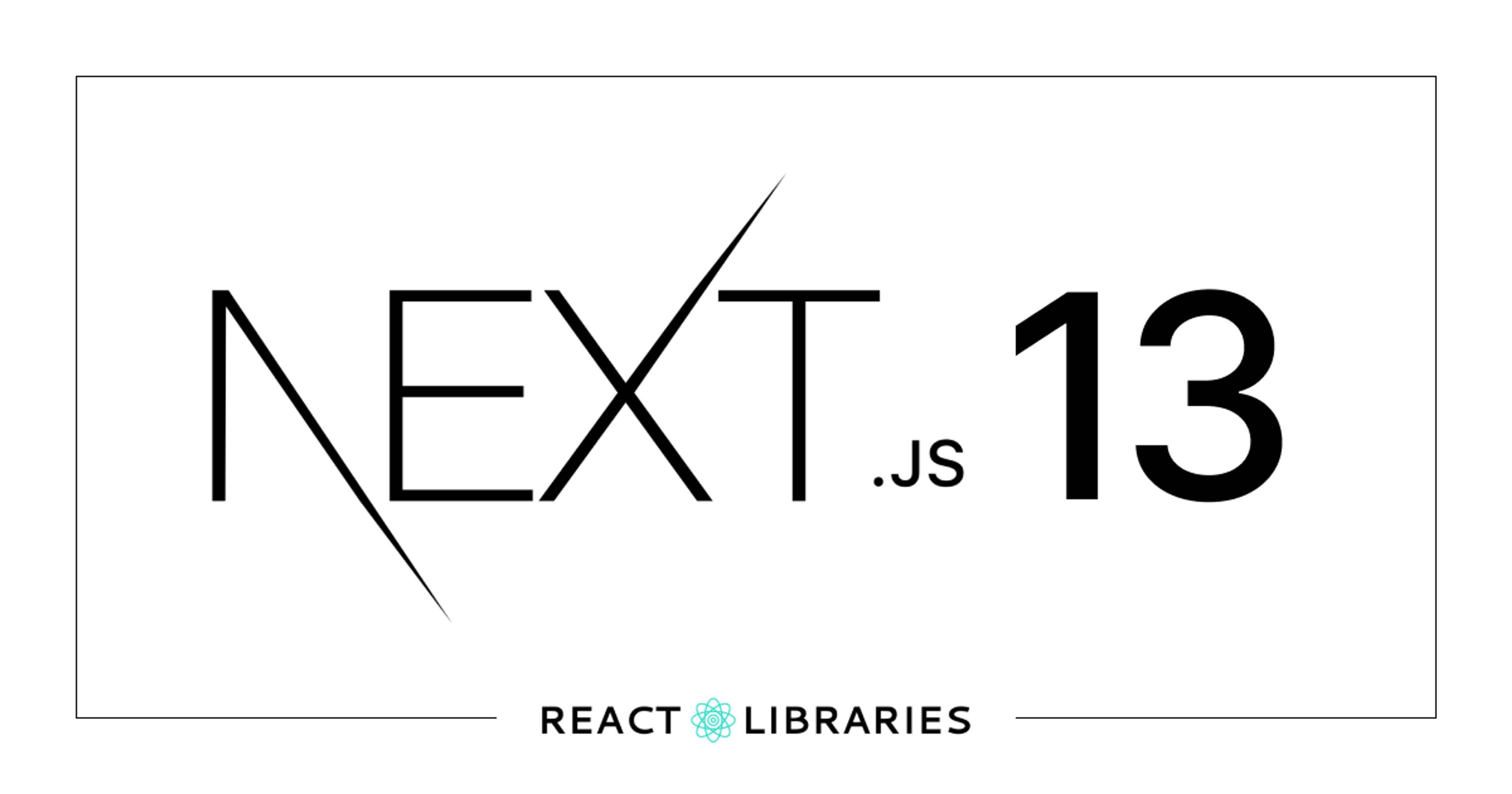 Next.js 13 Official Updates