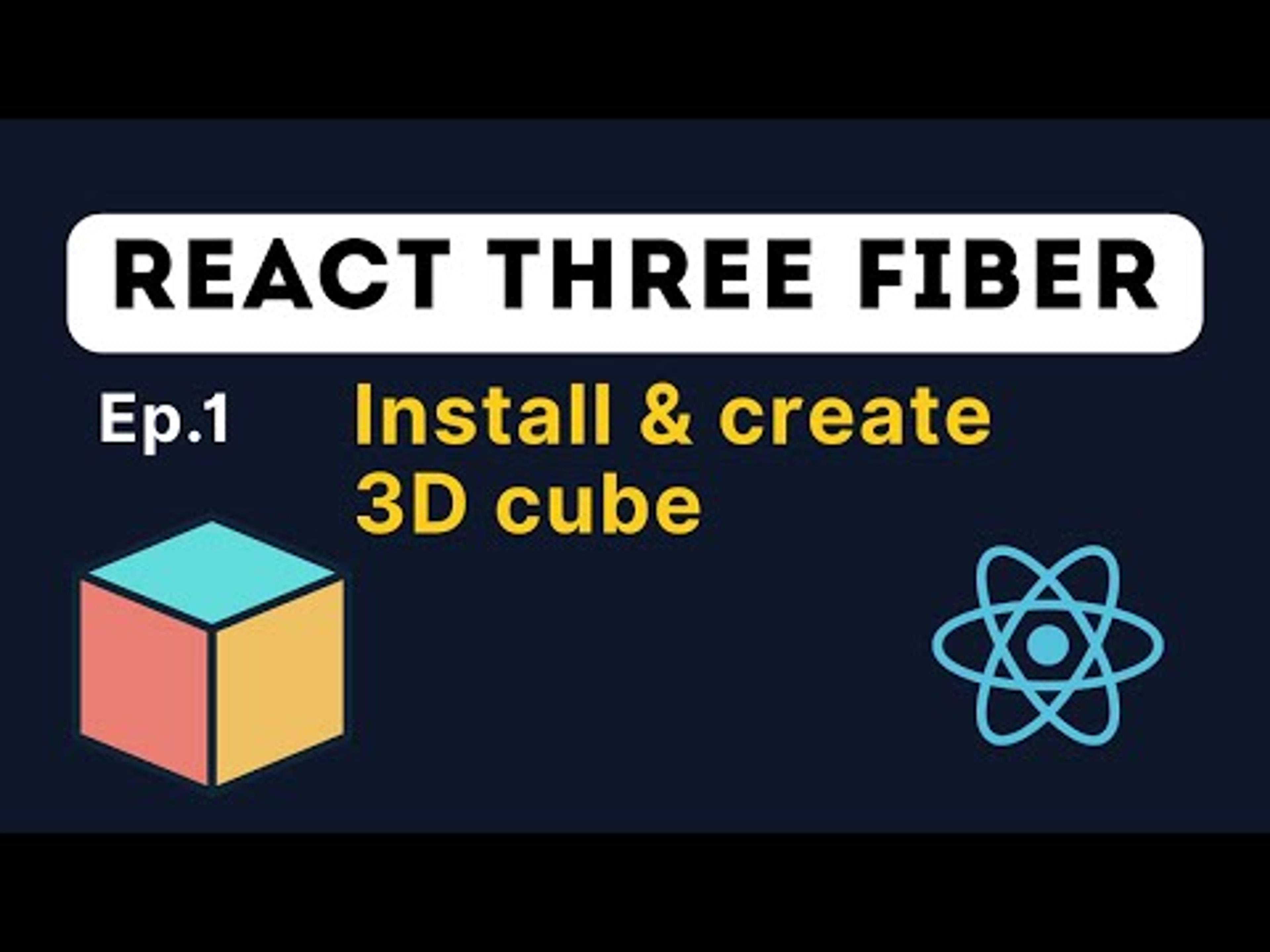 React Three Fiber & Three.js Tutorials — From Basics to Advanced