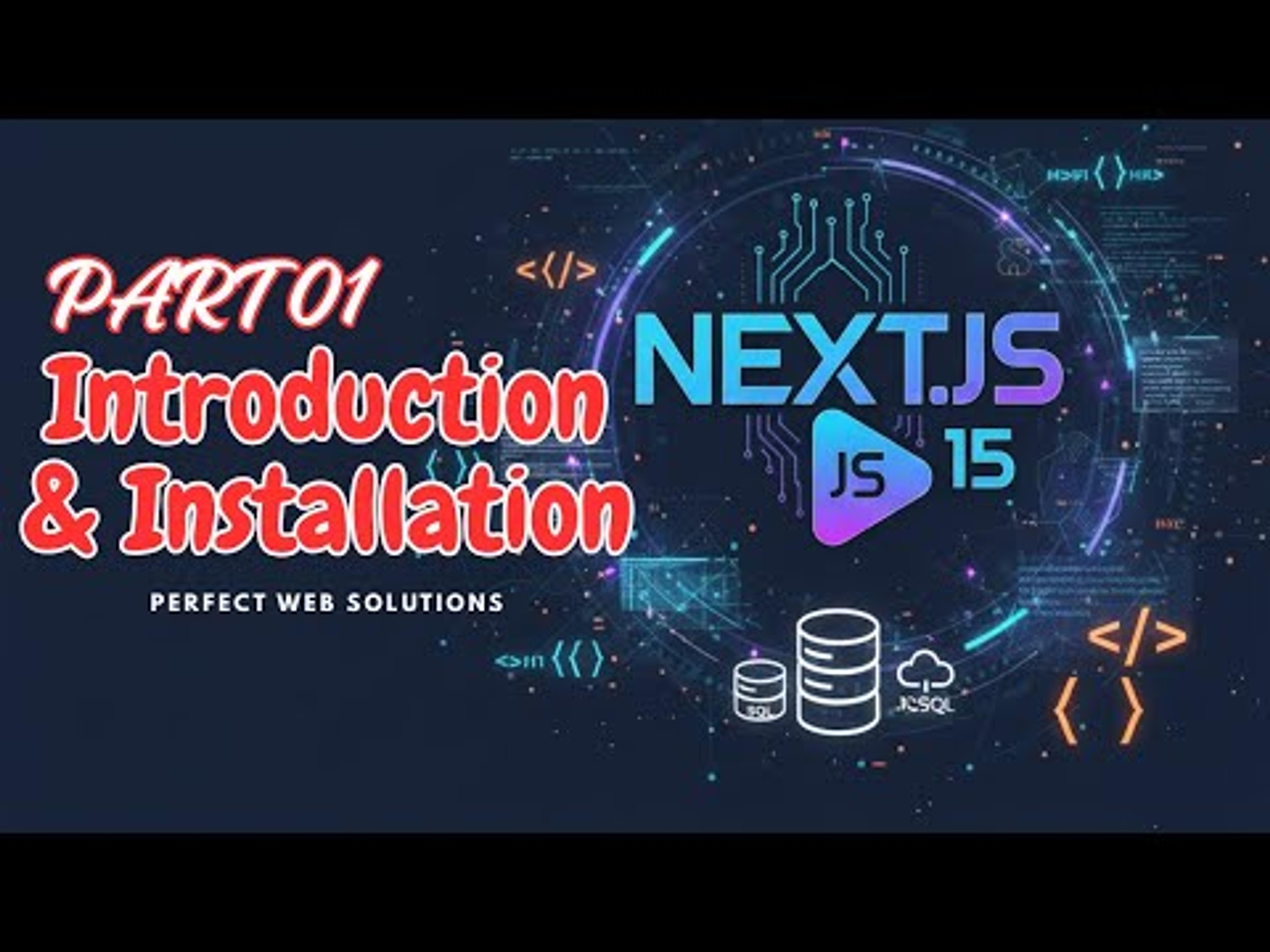 Next JS 15 Tutorial Series in Urdu/Hindi by @perfectwebsolutions 2026
