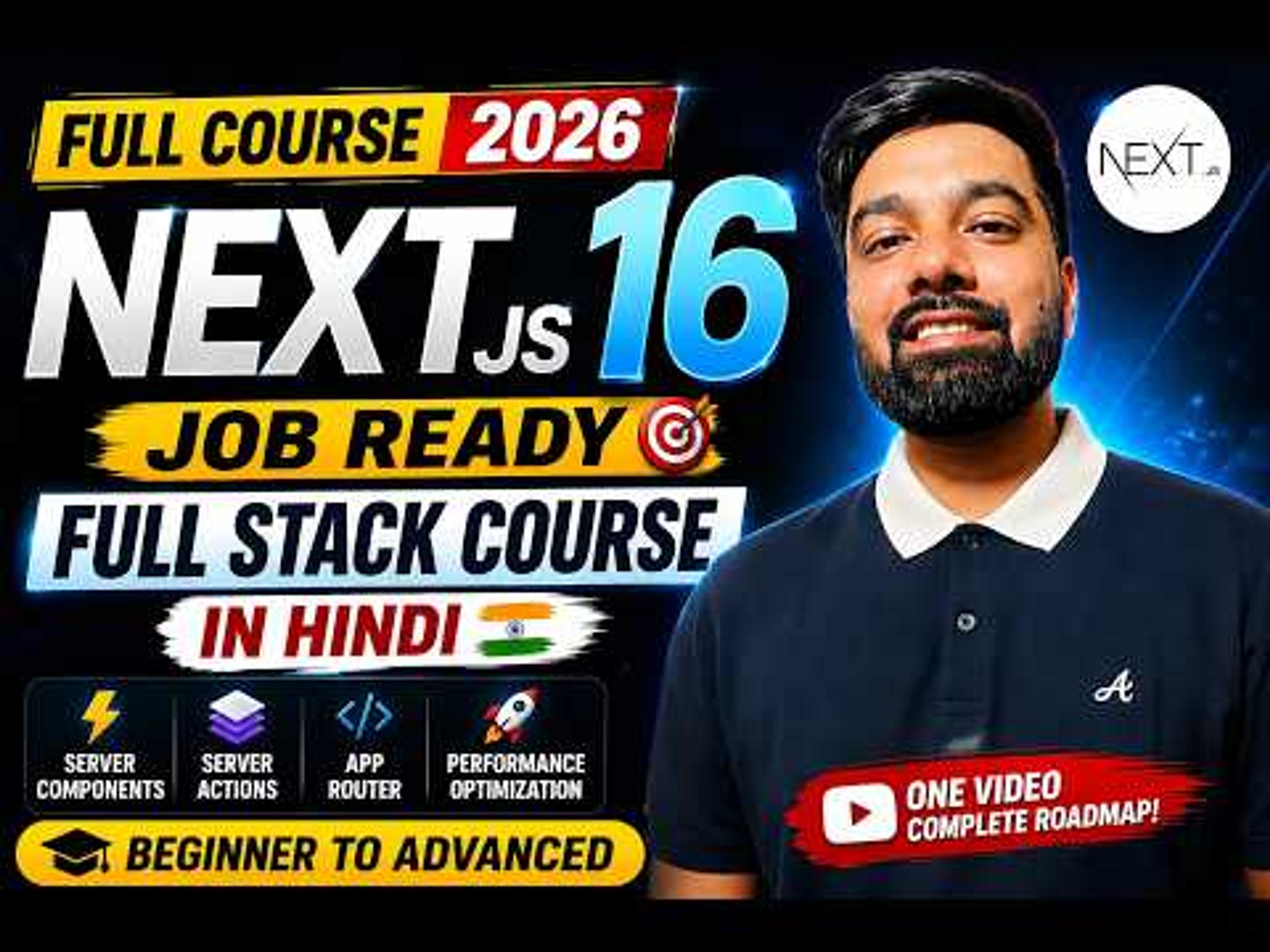 Next.js 16 Full Course (A Job Ready Course) | Hindi