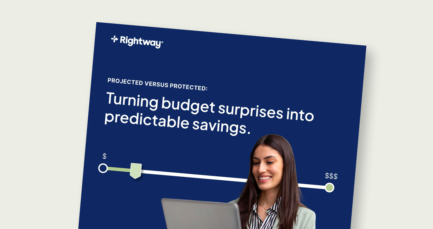 Projected versus protected: Turning budget surprises into predictable savings.