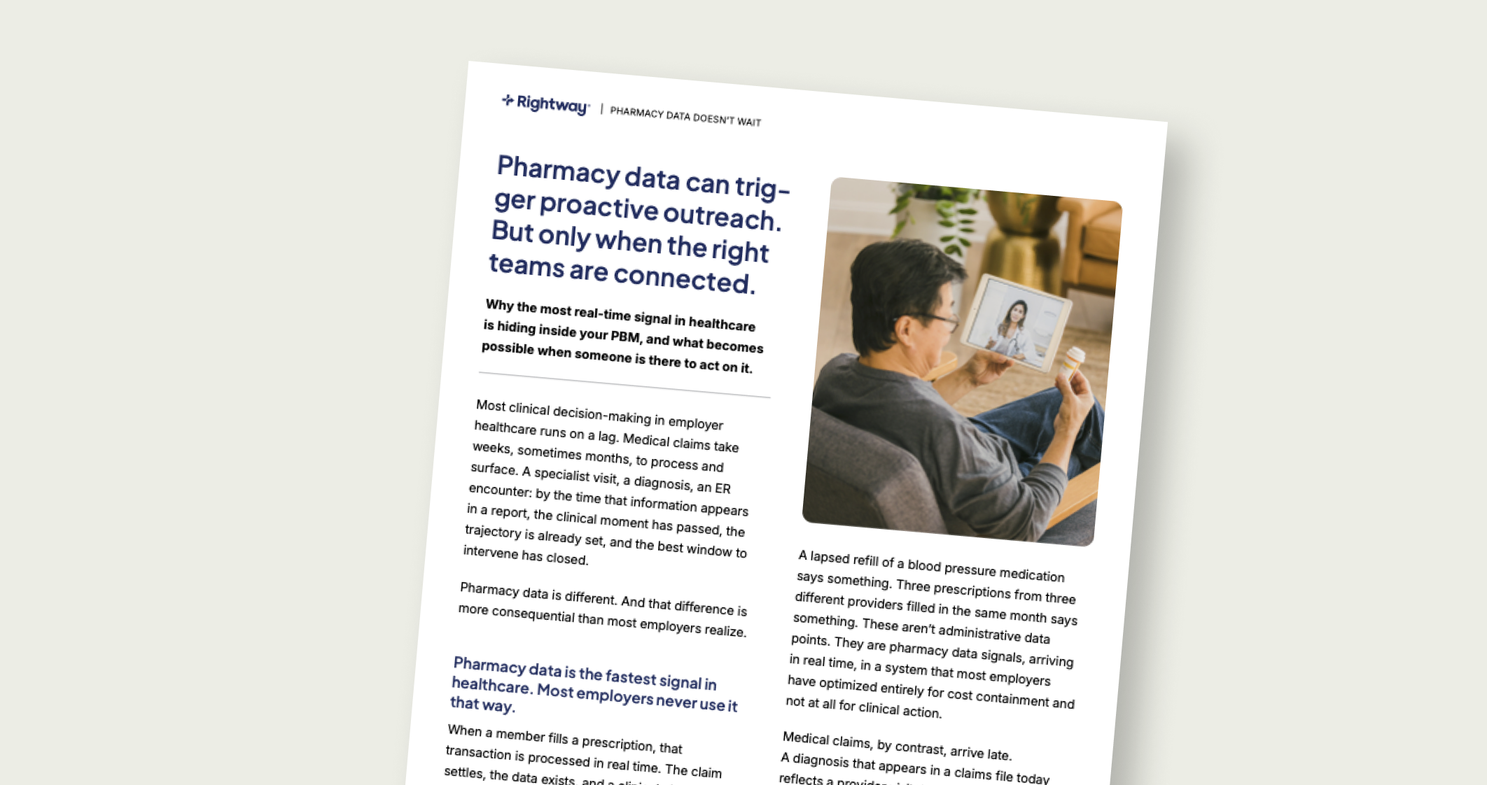 Pharmacy data can trigger proactive outreach. But only when the right teams are connected.