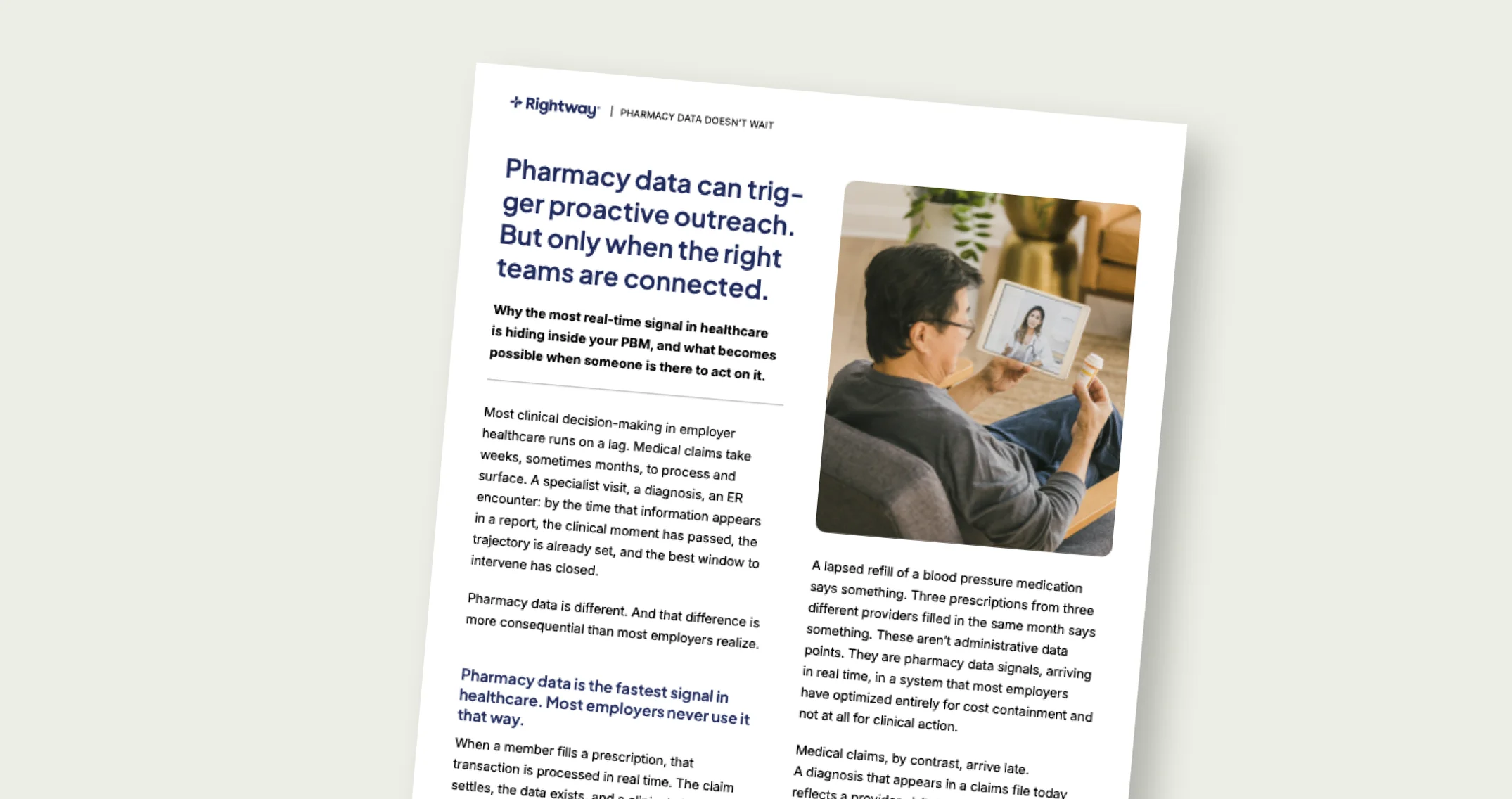 Pharmacy data can trigger proactive outreach. But only when the right teams are connected.