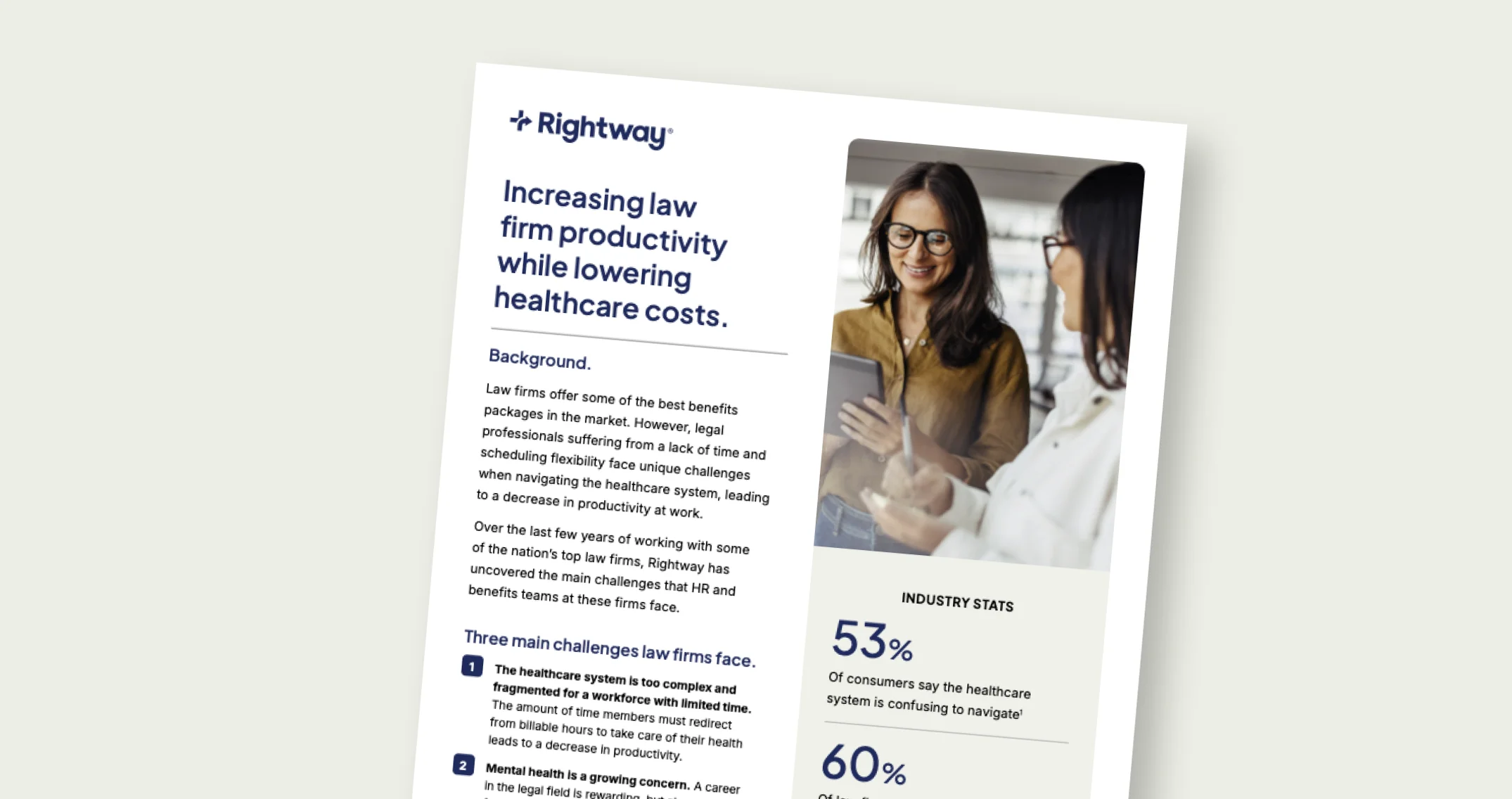 Increasing law firm productivity while lowering healthcare costs.