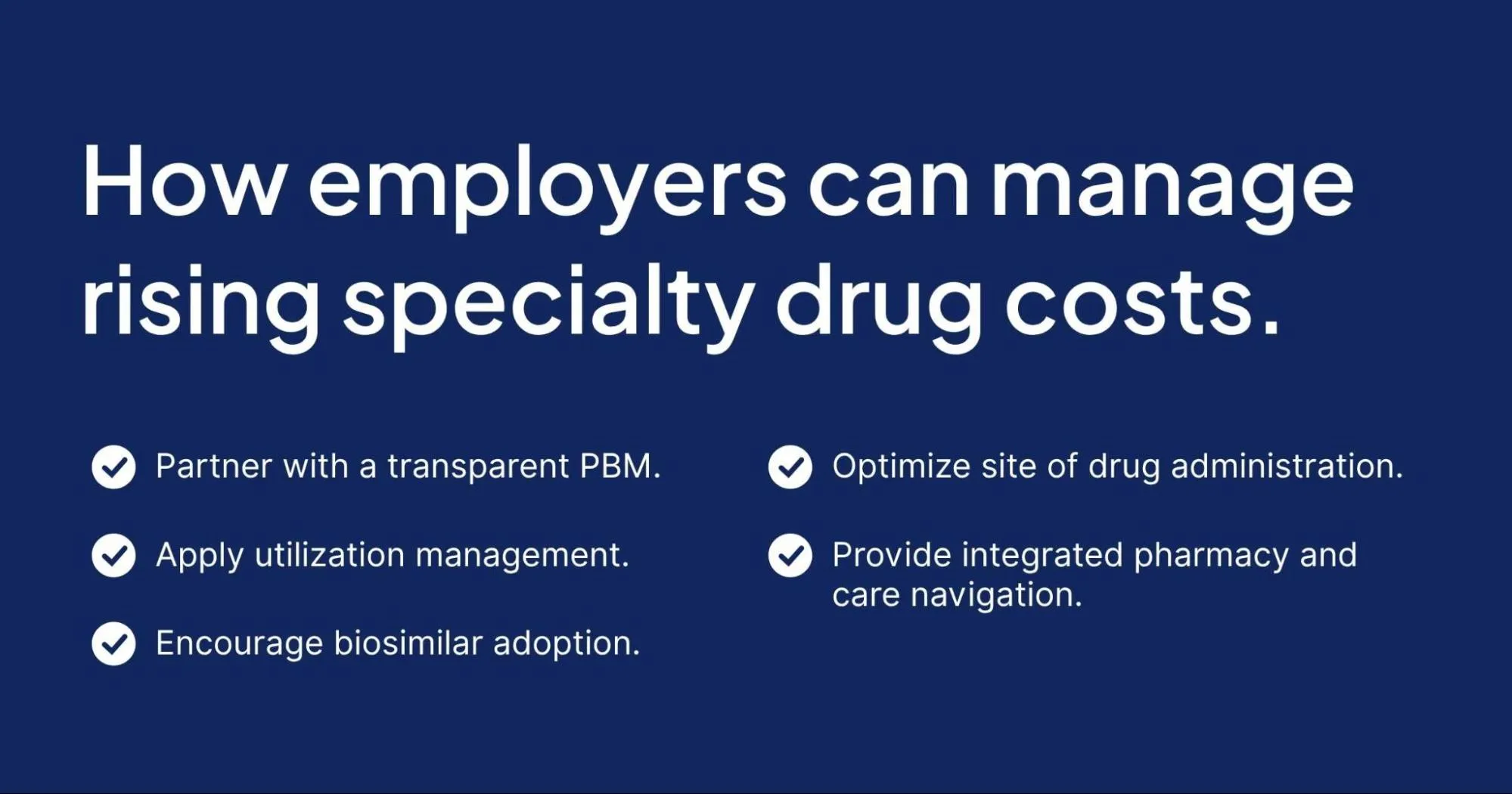 Five specialty pharmacy cost management strategies.