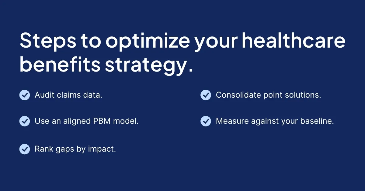 Five steps to optimize healthcare benefits