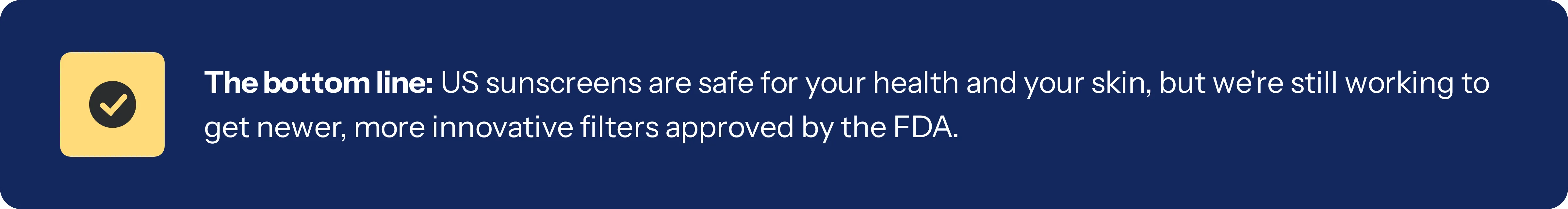 Banner with a checkmark that says that US sunscreens are safe.