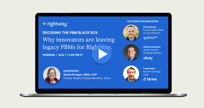 Decoding the PBM Black Box: Why innovators are leaving legacy PBMs for Rightway.