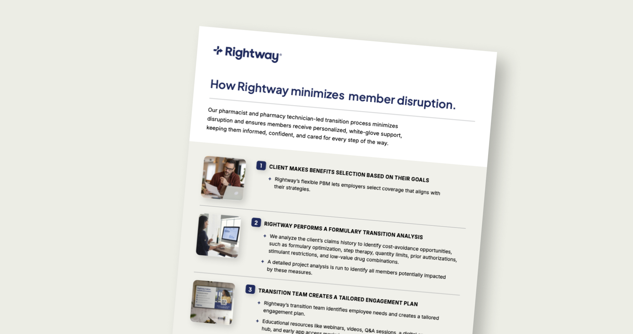 How Rightway minimizes member disruption.
