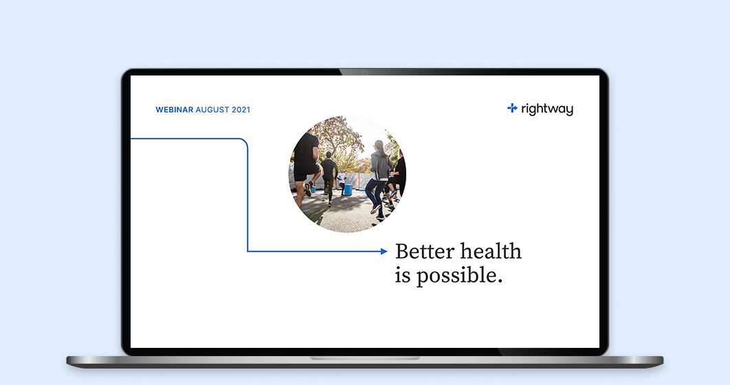 Rightway | Clinical Care Navigation | Effective Transparent PBM.