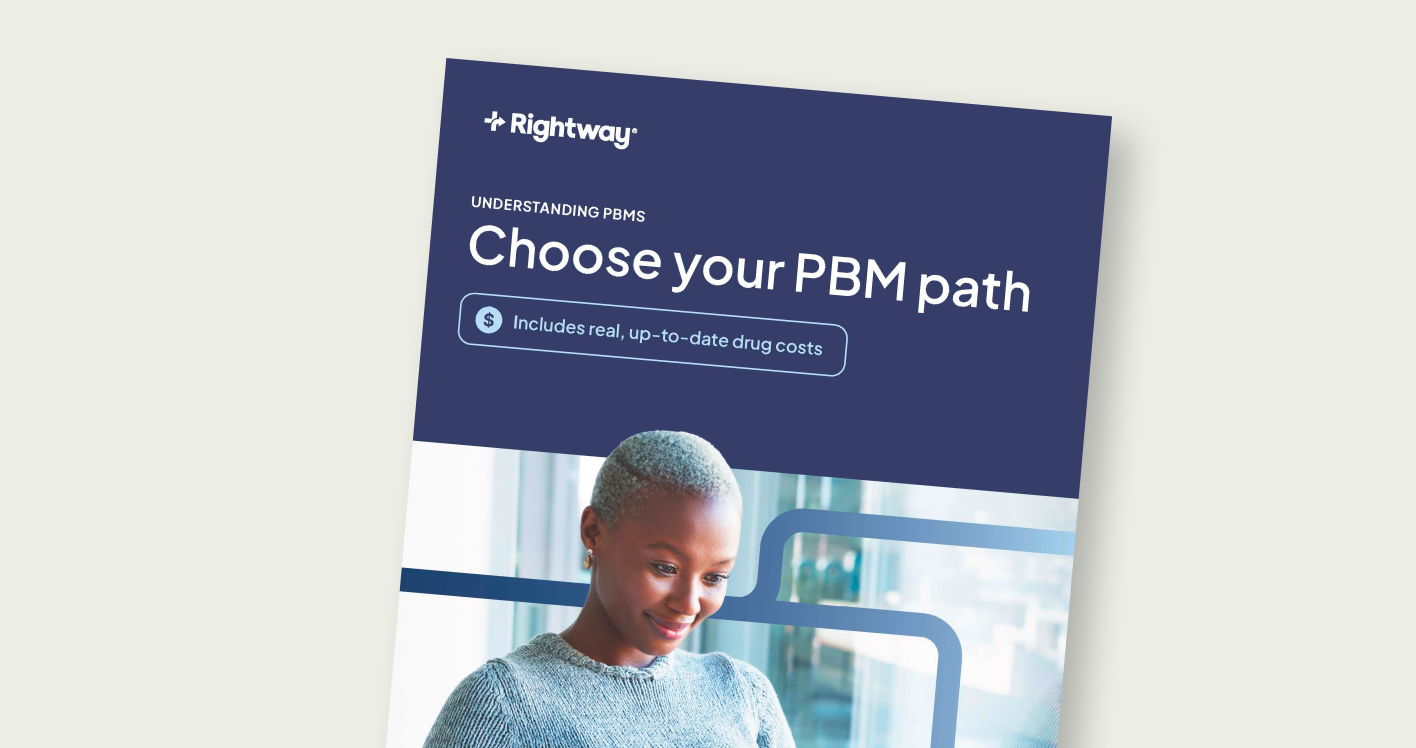 Choose your PBM path.