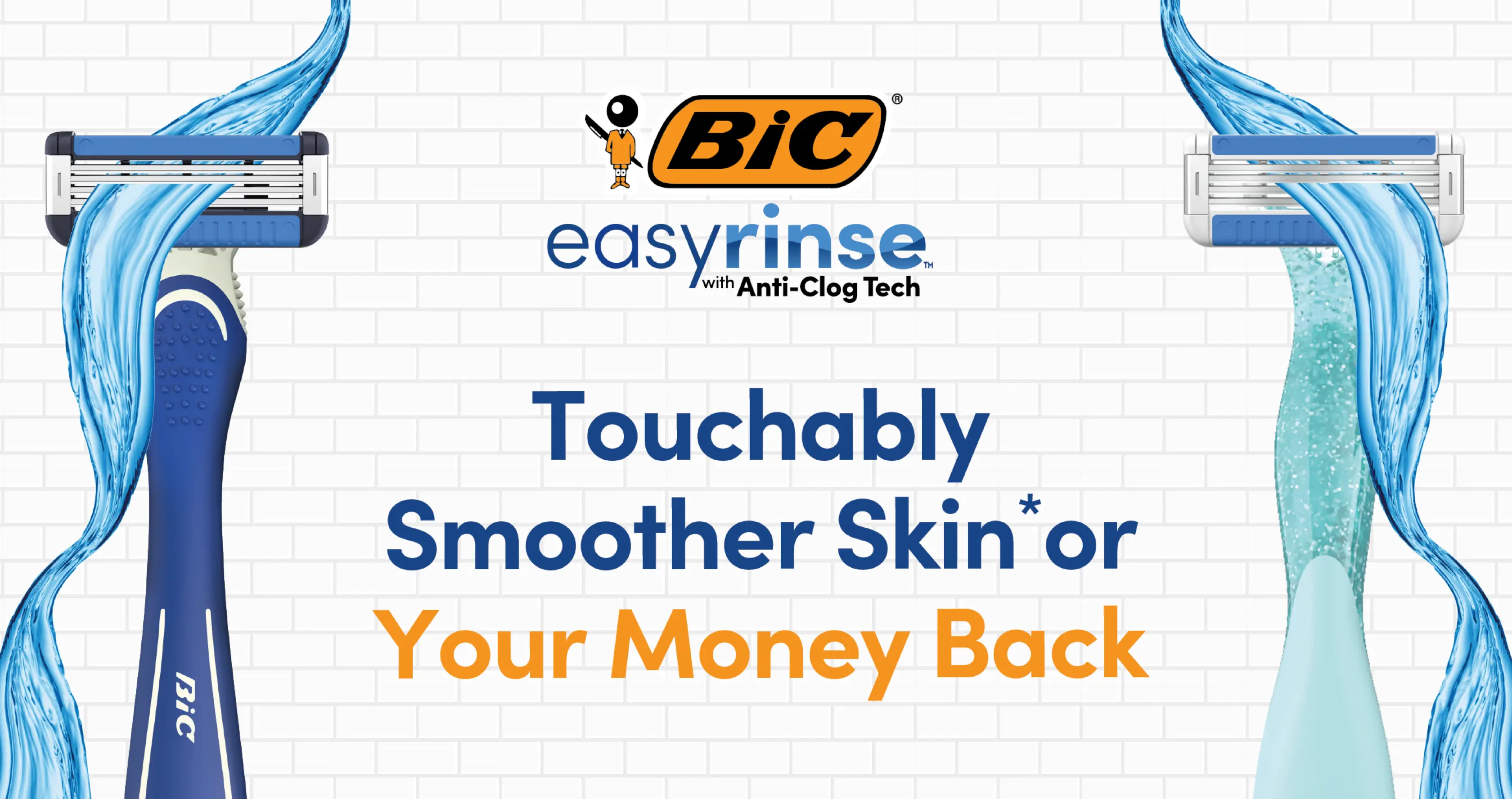 BIC EasyRinse™ Money Back Guarantee