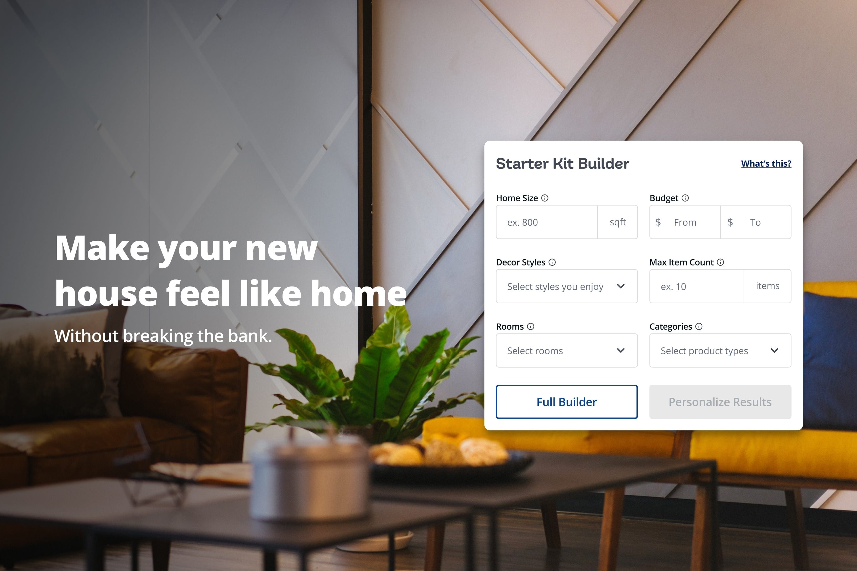 House2Home's home page hero, Make your new house feel like home, over a living room photo, with the Starter Kit Builder form for size, budget, styles and rooms.