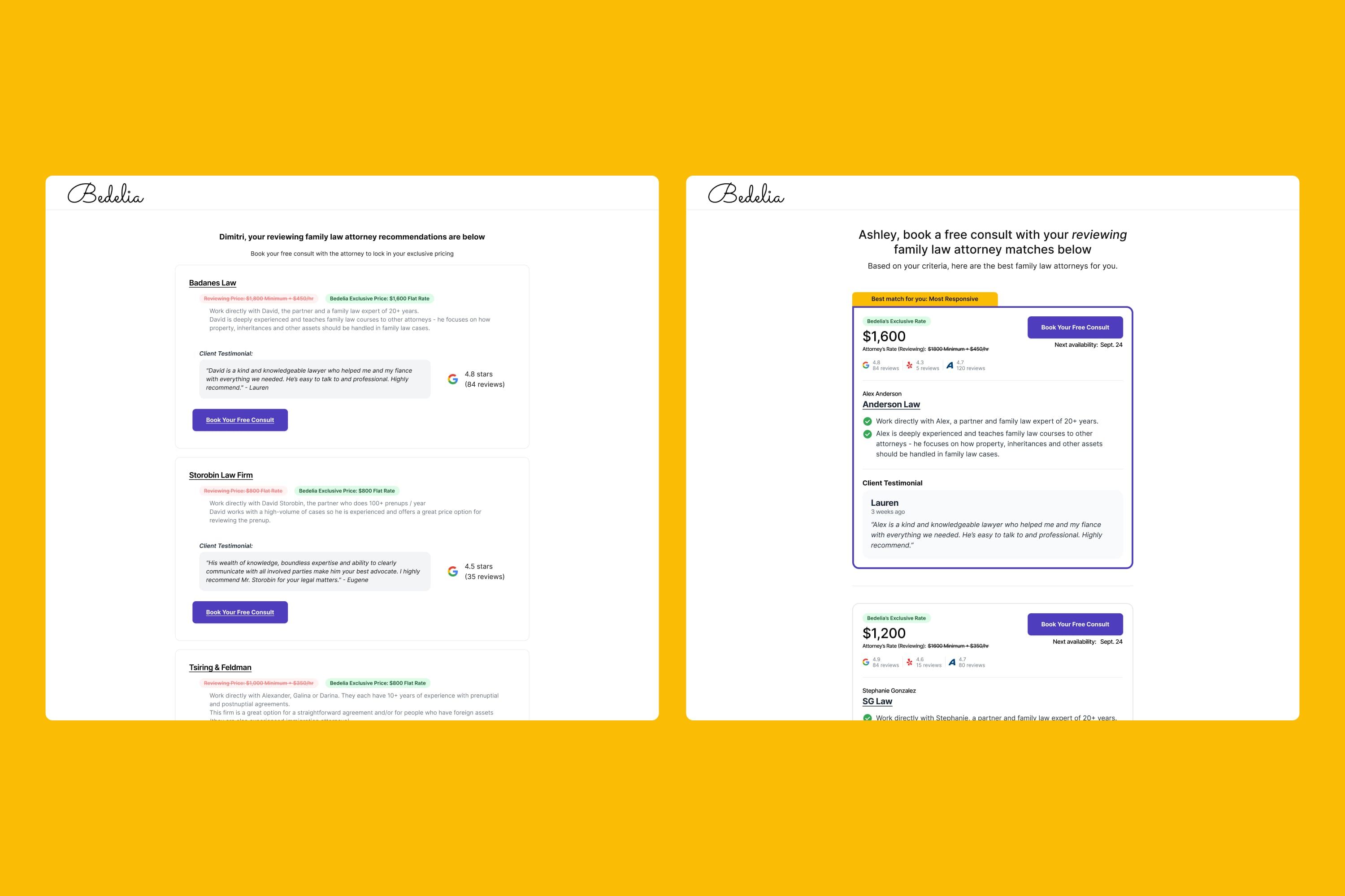 Before and after of Bedelia's recommendations page: the old list of law firms on the left, the redesigned ranked cards with a highlighted best match on the right.