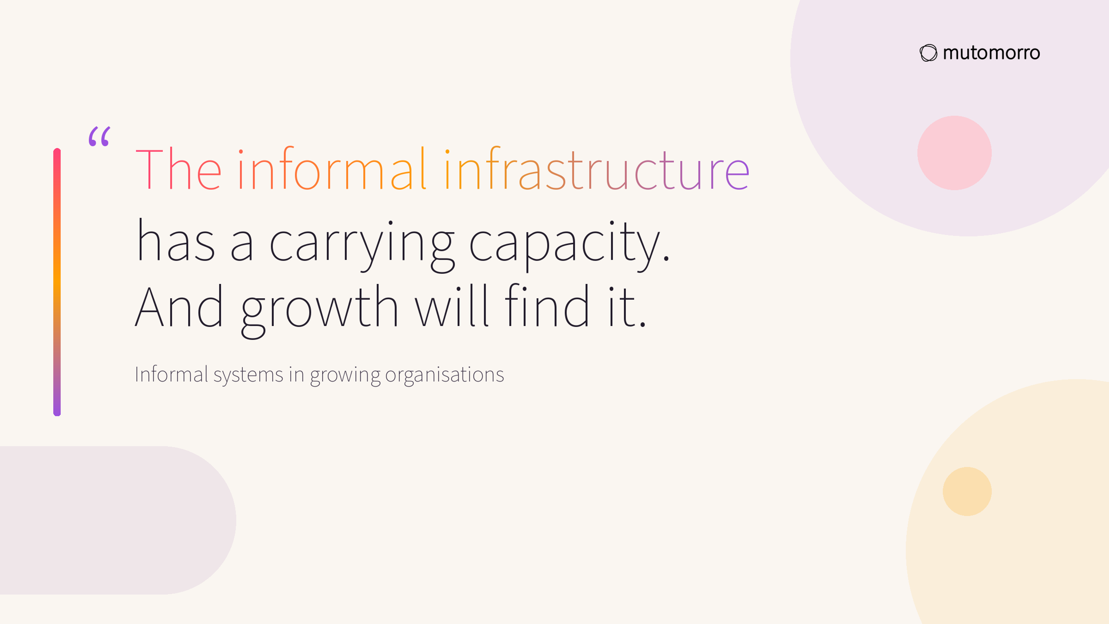 Pull quote: The informal infrastructure has a carrying capacity. And growth will find it.