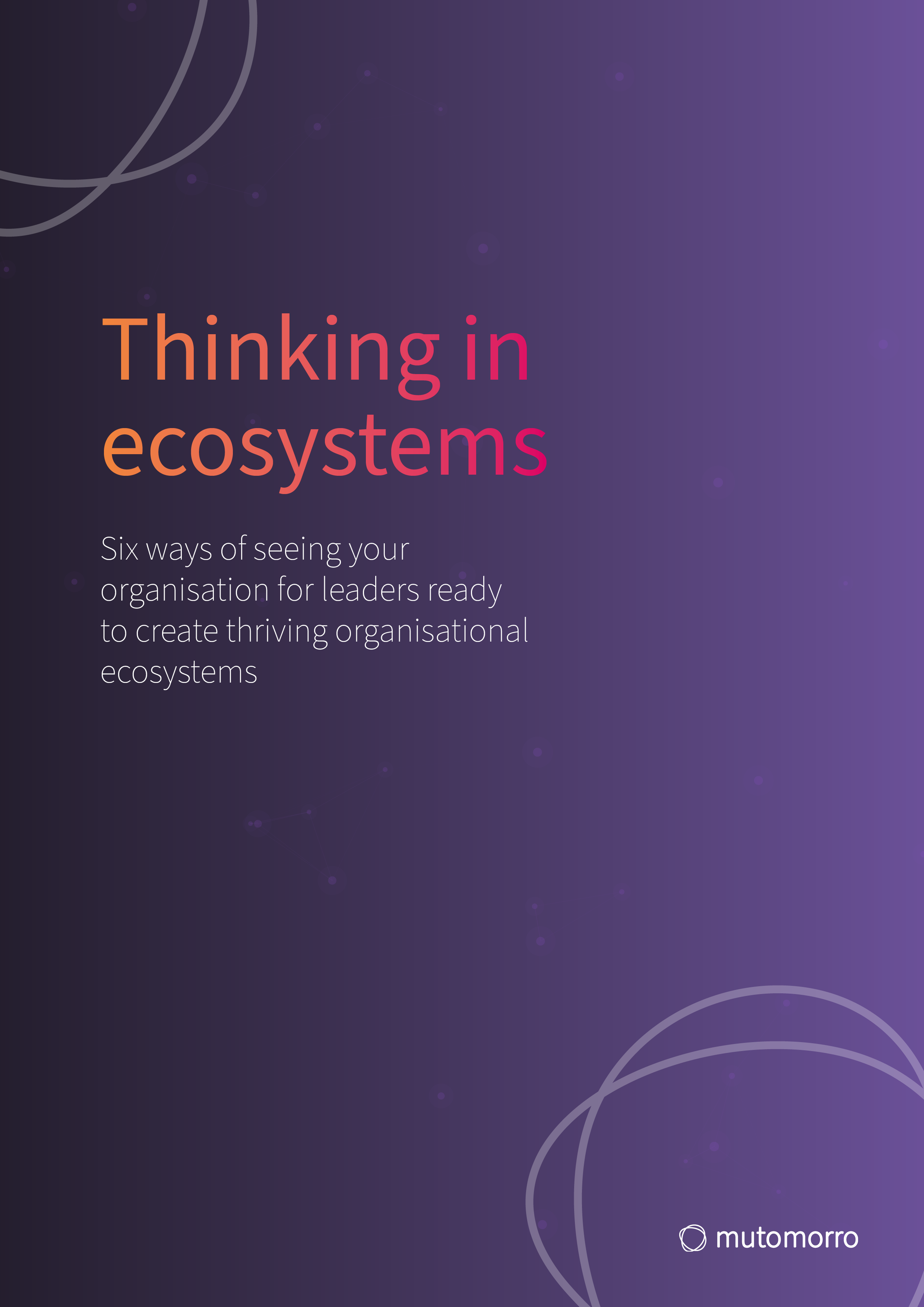 Purple gradient background displaying "Thinking in ecosystems" title with subtitle about organisational development approaches