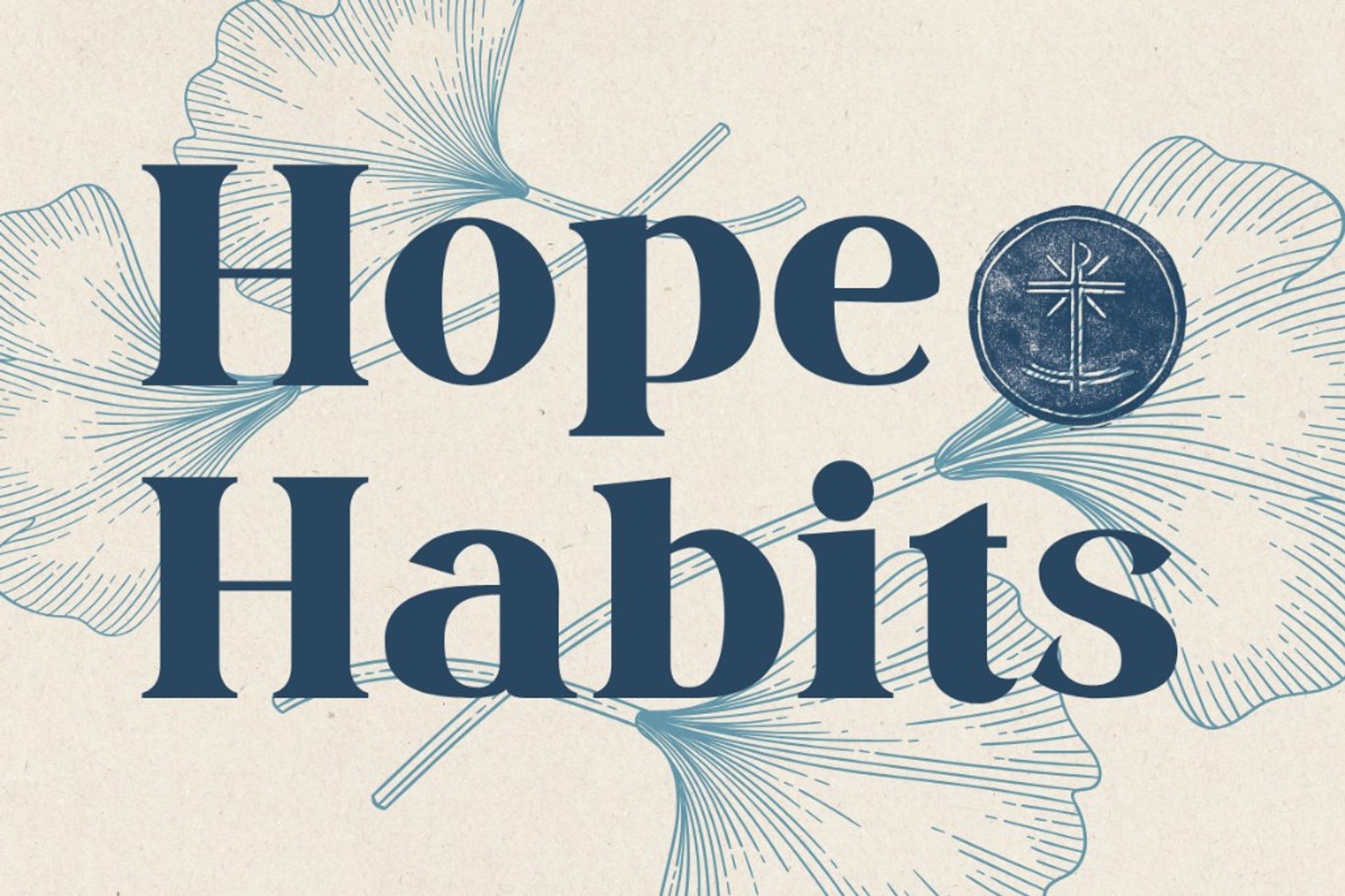 Hope Habits series artwork