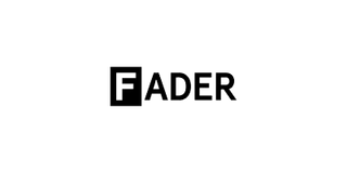 The FADER