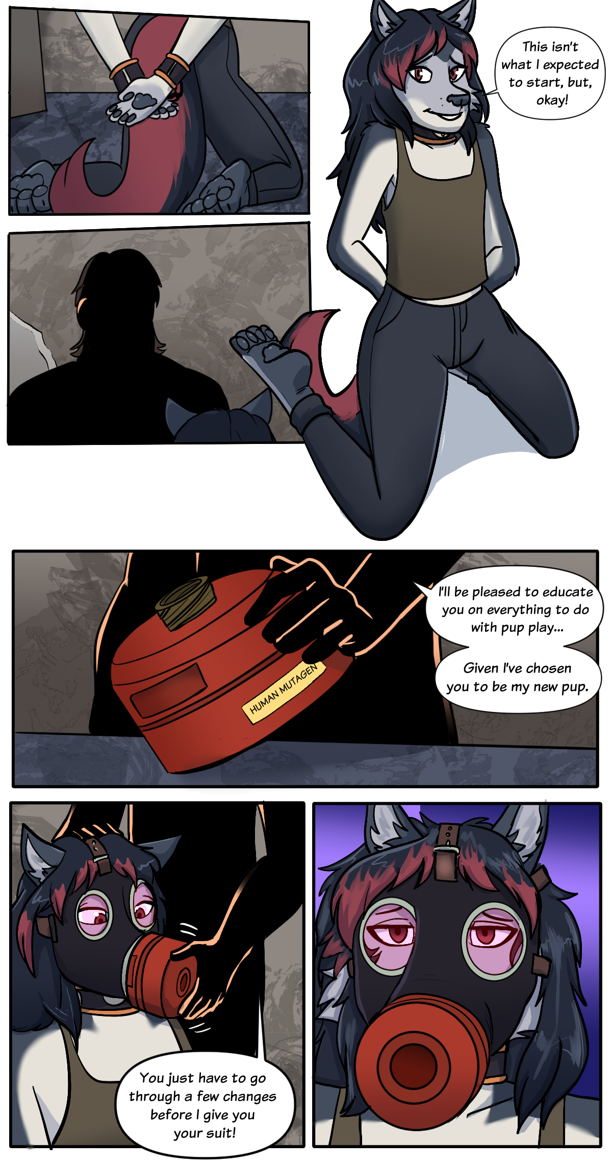 Zeydaan bound and fitted with a gas mask "This isn't what I expected to start, but, okay!" "I'll be pleased to educate you on everything to do with pup play... Given I've chosen you to be my new pup. You' just have to go through a few changes before I can give you your suit!"