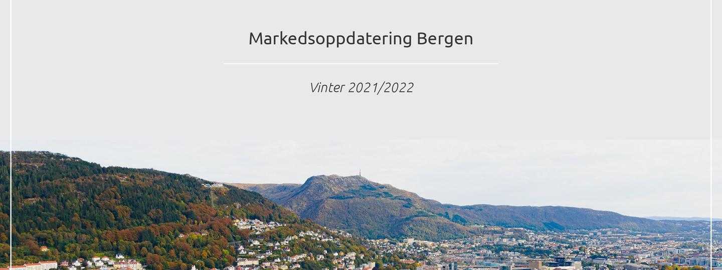 Markedsoppdatering Bergen vinter 2021/2022