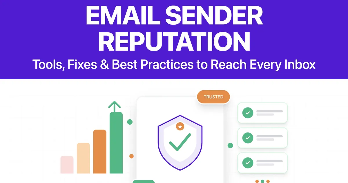 Check Email Reputation Email Sender Reputation: Tools, Fixes & Best Practices