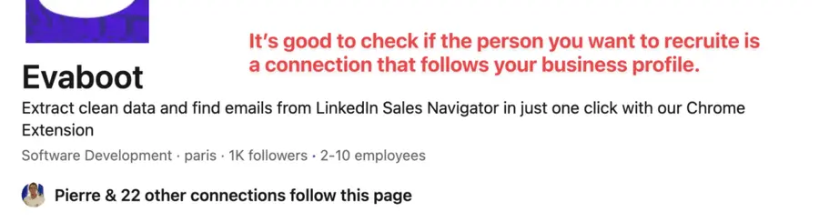 recruite people on linkedin who follow you and are in your connections