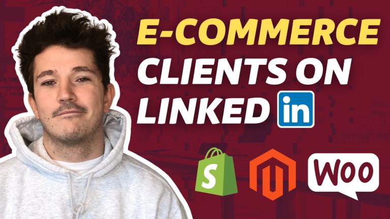 How to Find E-Commerce Clients on LinkedIn? [2026 Tutorial]