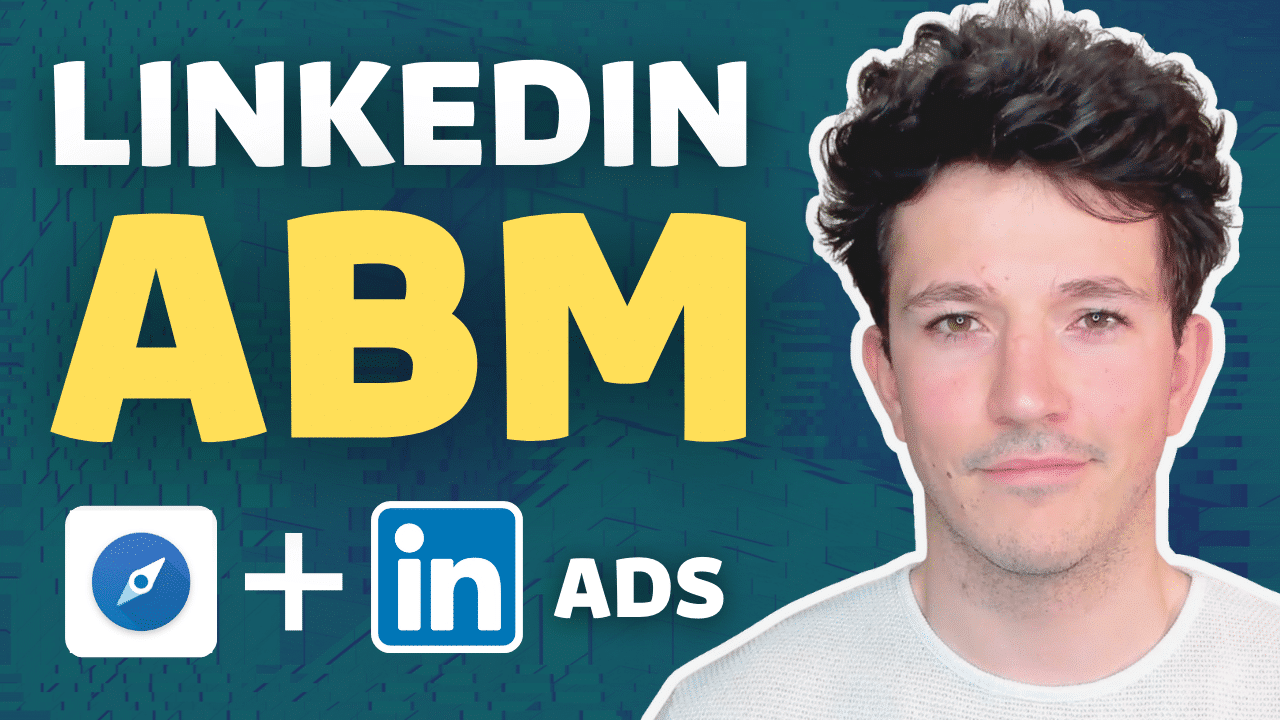 LinkedIn Account Based Marketing: The Ultimate Guide in 2026