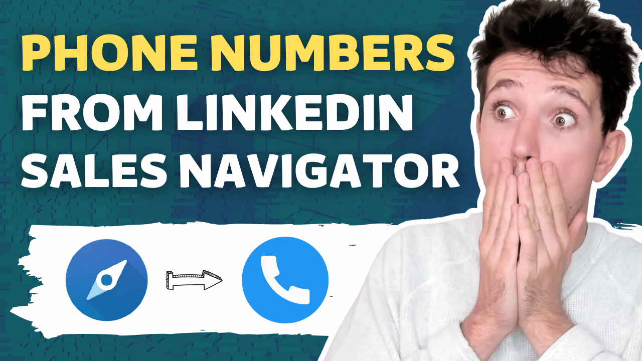 ¿Cómo Obtener Números de Teléfono en LinkedIn Sales Navigator? (2026)