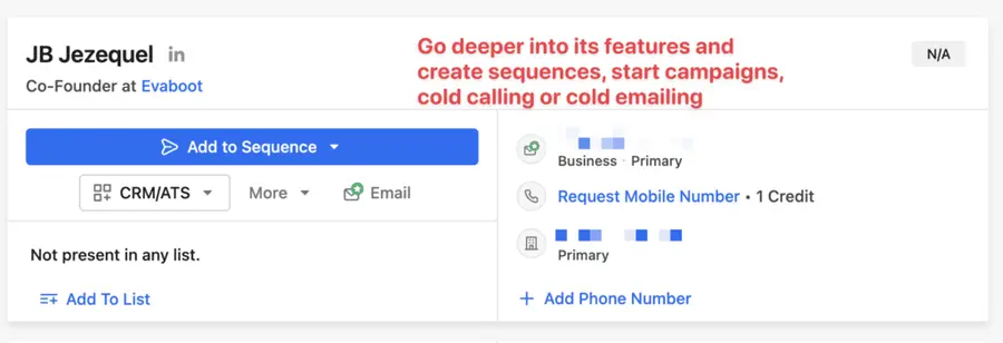 use contact information for campaigns, sequences, cold calls and cold emails 
