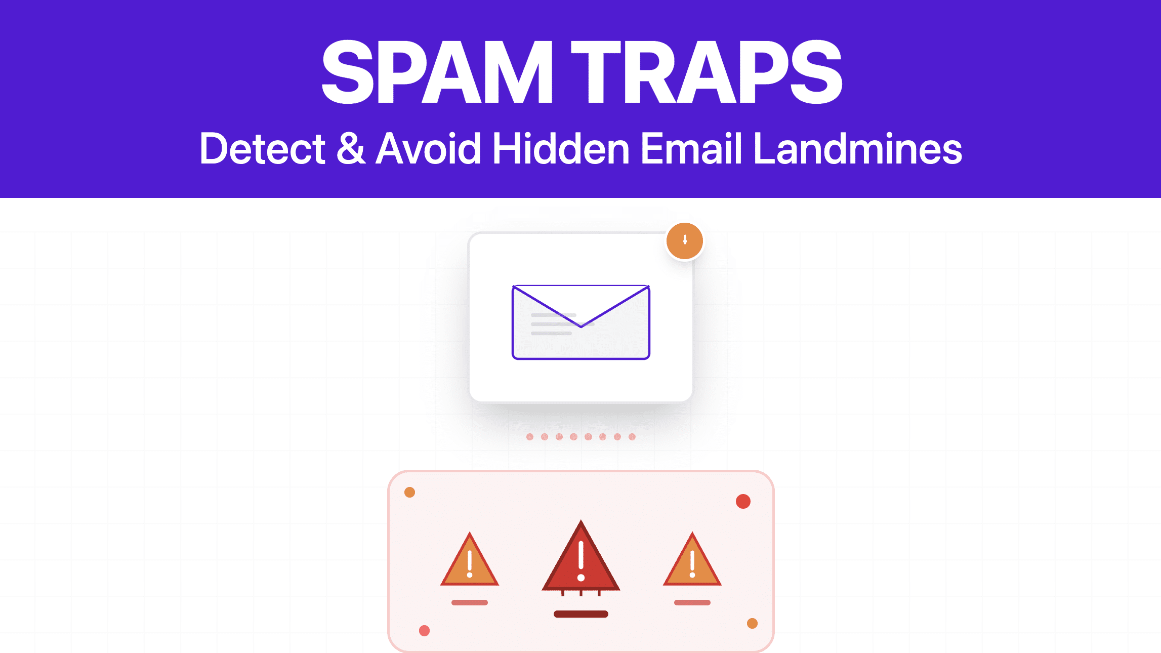 Spam Traps: What They Are, How They Work, And How To Avoid Them