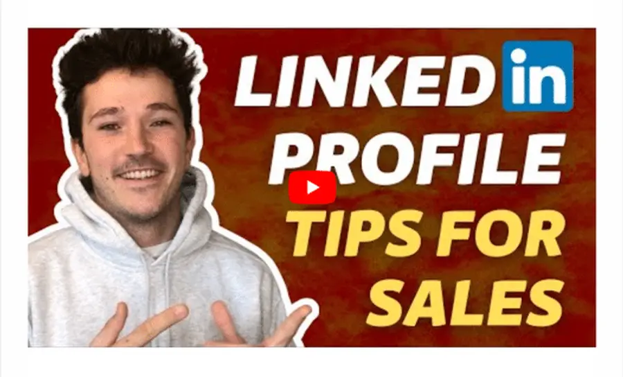 Thumbnail of a YouTube video titled 'LinkedIn Profile Tips for Sales' 