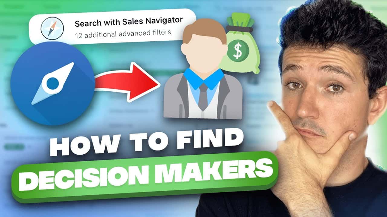 How To Find Decision-Makers on LinkedIn? [2026 Tutorial]