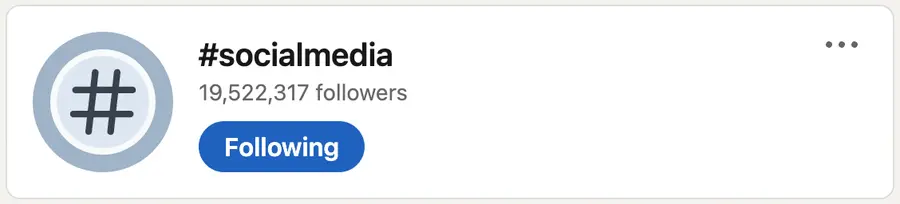 Follower count for a LinkedIn hashtag example