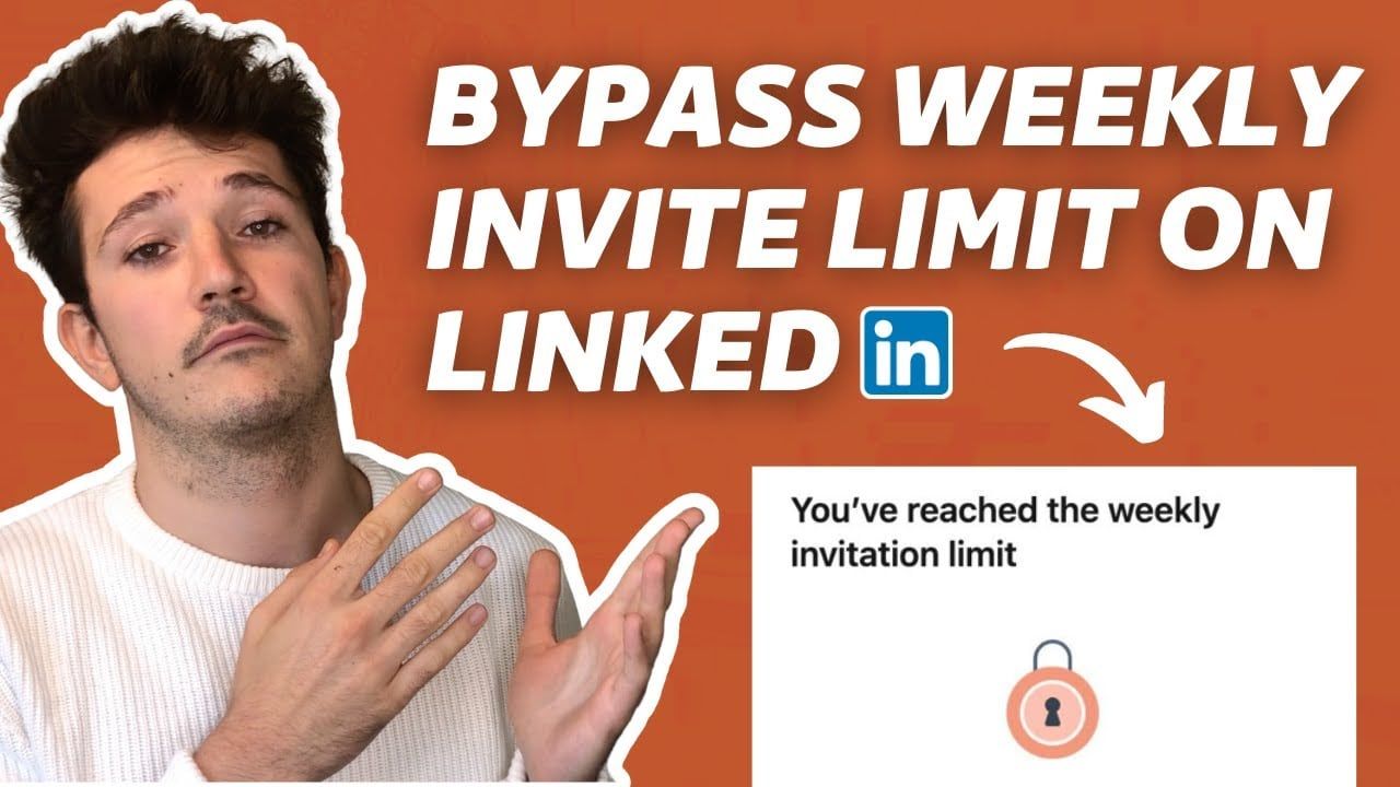 Bypass Linkedin Limitação de Convite Semanal [3 Hacks for 2026]